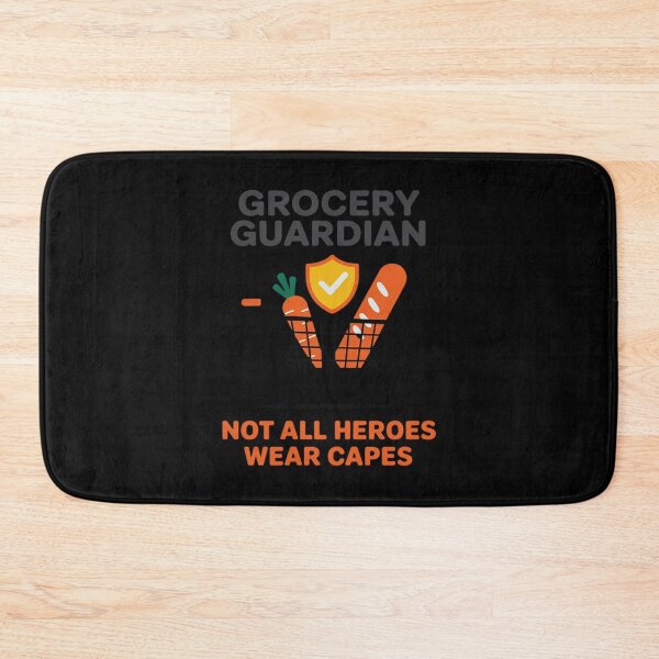 Item preview, Not All Heroes Wear Capes Grocery Guardian Graphic designed and sold by LittleDame.