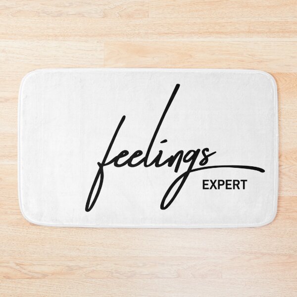 Item preview, Feelings Expert Sarcastic Emotional Intelligence Quote designed and sold by ReggieDior.