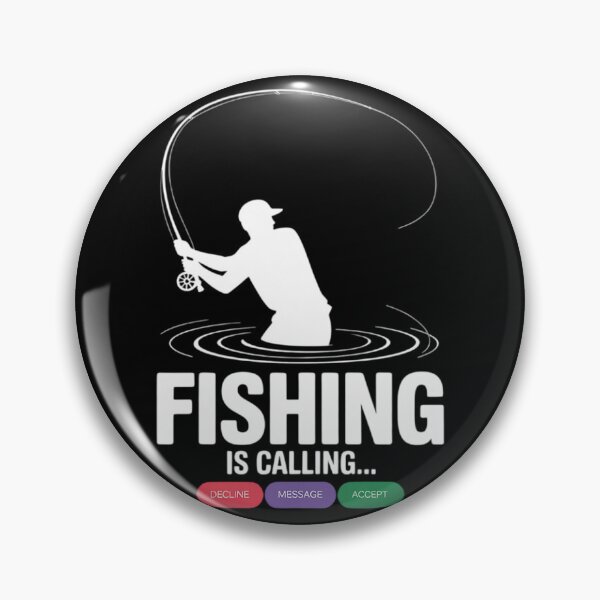 Item preview, Fishing is Calling Remind me Message Decline Accept 2  designed and sold by NailMolisa.