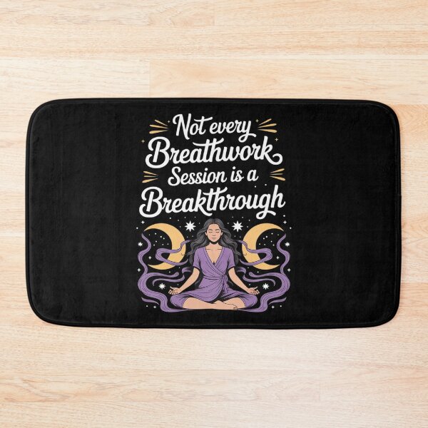 Item preview, Not Every Breathwork Session is A Breakthrough designed and sold by DetroitMug.