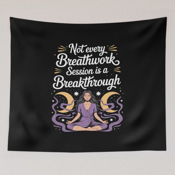 Item preview, Not Every Breathwork Session is A Breakthrough designed and sold by DetroitMug.