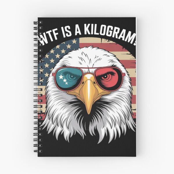 Item preview, Funny 4th of July WTF is a Kilogram Patriotic Eagle USA  designed and sold by NailMolisa.