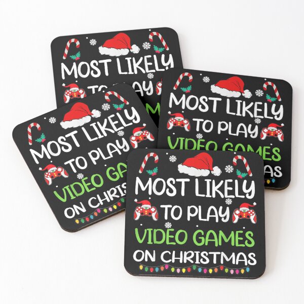 Item preview, Most Likely To Play Video Games On Christmas Funny Gaming Quote designed and sold by GalenoHenley.