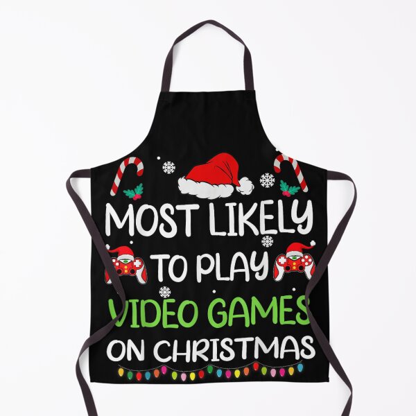 Item preview, Most Likely To Play Video Games On Christmas Funny Gaming Quote designed and sold by GalenoHenley.