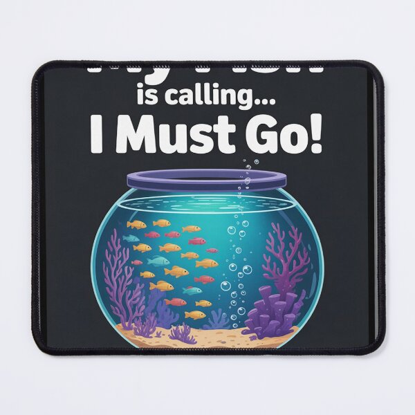 Item preview, My Fish is calling Funny Aquarium Lover Aquarist  designed and sold by NailMolisa.