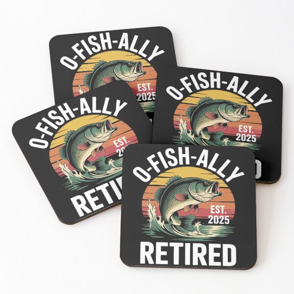 Item preview, O-Fish-Ally Retired 2025 for fisherman fishing retirement  designed and sold by NailMolisa.