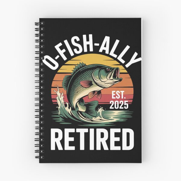 Item preview, O-Fish-Ally Retired 2025 for fisherman fishing retirement  designed and sold by NailMolisa.