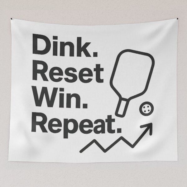Item preview, Dink. Reset. Win. Repeat. Pickleball Focus Quote designed and sold by techy-rrr.