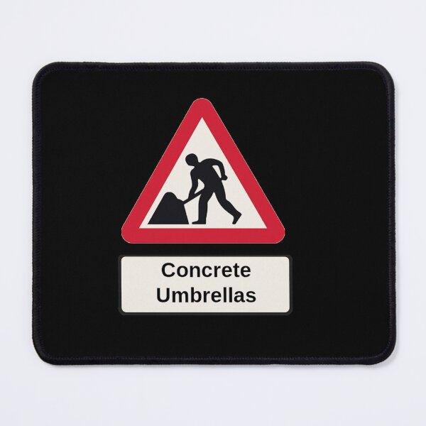 Item preview, Traffic Signs: Concrete Umbellas designed and sold by halibutgoatramb.