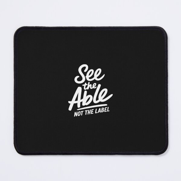 Item preview, See the Able Not the Label Neurodiversity  BCBA SPED designed and sold by TAYLOROUSDALE.