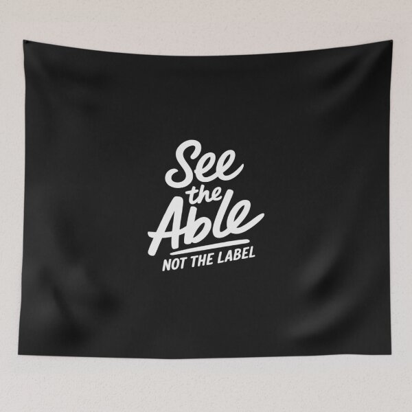 Item preview, See the Able Not the Label Neurodiversity  BCBA SPED designed and sold by TAYLOROUSDALE.
