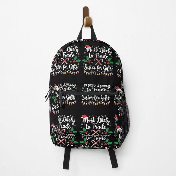 Item preview, Most Likely To Trade Sister For Gifts Christmas designed and sold by FreshVibe Prints.