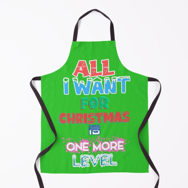 Item preview, All I Want For Christmas Is One More Level designed and sold by RonPaulHappyGamer.