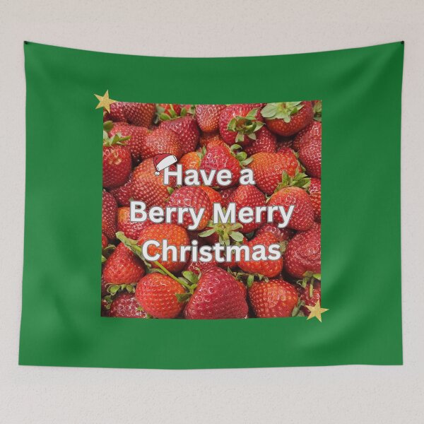 Item preview, Have a Berry Merry Christmas – Cute Strawberry Christmas Pun Design designed and sold by MadeInNapTime.