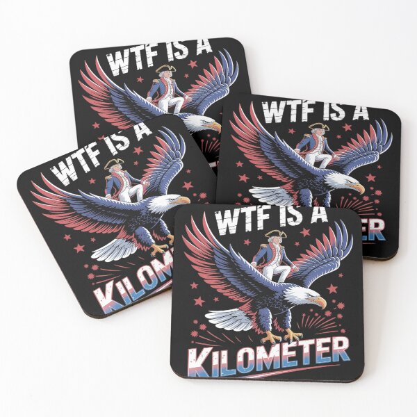 Item preview, WTF Is A Kilometer Funny Patriotic American Freedom7  designed and sold by NailMolisa.