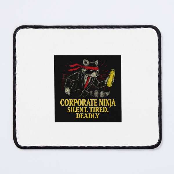 Item preview, Corporate Ninja – Silent Tired Deadly Raccoon Mug – Funny Raccoon Mug– Funny Office Mug Design Classic T-Shirt designed and sold by inkfluenceart.