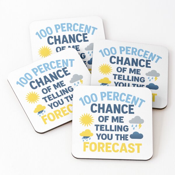 Item preview, 100 Percent Chance of Telling You Forecast designed and sold by hemagamo.