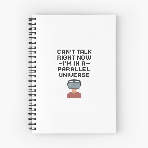 Item preview, Can’t Talk Right Now I’m In a Parallel Universe – Funny VR Meta Quest Meme designed and sold by NerdyStickerMan.