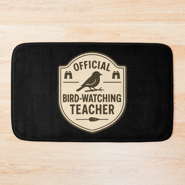Item preview, Official Urban Bird-Watching Teacher badge  designed and sold by SidTastic .