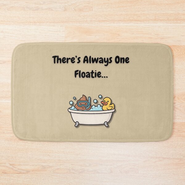 Item preview, There’s Always One Floatie – Funny Parenting Bath Time Design designed and sold by MadeInNapTime.
