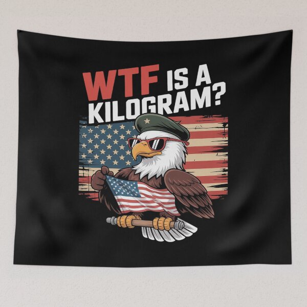 Item preview, WTF Is A Kilogram Funny 4th Of July Patriotic Eagle USA Flag  designed and sold by InspiredFoul.