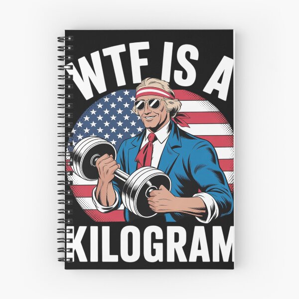 Item preview, WTF is a Kilogram Funny 4th of July Patriotic USA Meme  designed and sold by InspiredFoul.