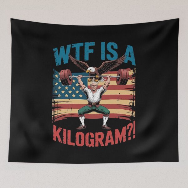 Item preview, WTF is a Kilogram Funny Patriotic American  designed and sold by InspiredFoul.