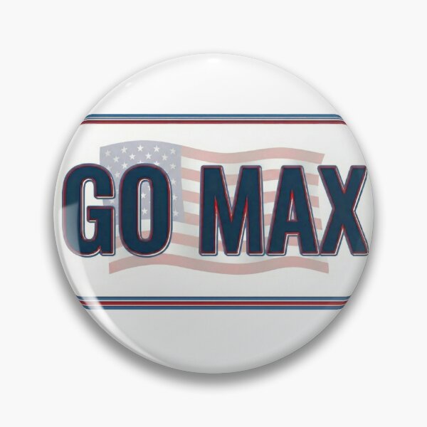 Item preview, Go Max - Patriotic American Flag & Bold Political Meme Text - White edition designed and sold by Miss Cutie Designs.