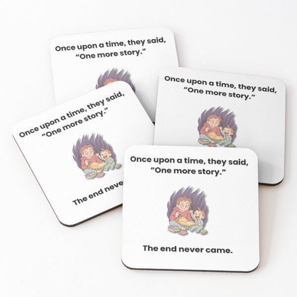 Item preview, Once Upon a Time They Said “One More Story” — Funny Parenting Quote designed and sold by MadeInNapTime.
