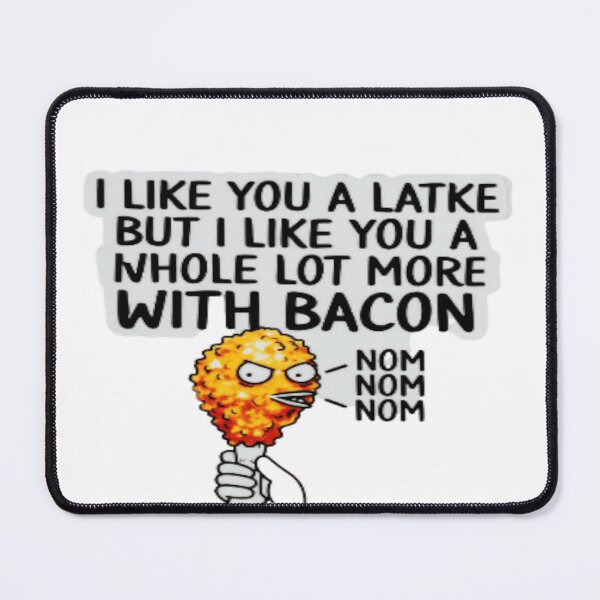 Item preview, Funny Food Pun T-Shirt & Sticker – “I Like You a Latke but I Like You More With Bacon” Cartoon Latke Design designed and sold by Sushikidsntod.