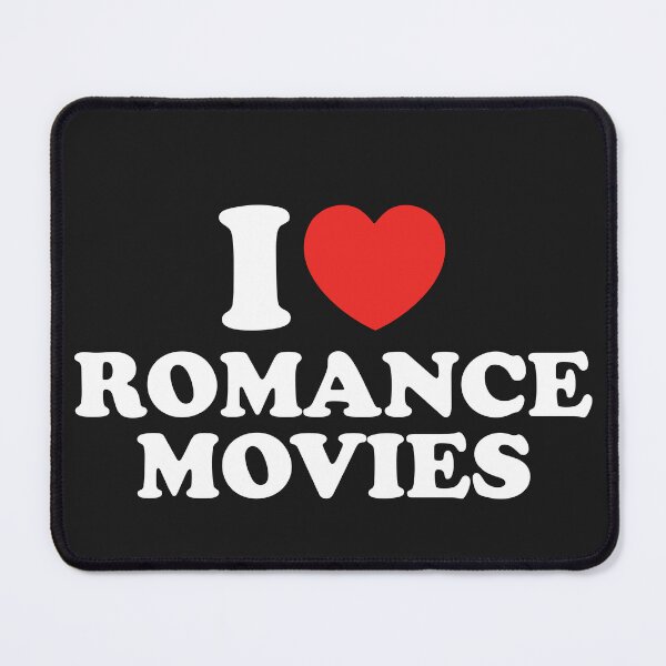 Item preview, I Love Romance Movies designed and sold by shitpostee.