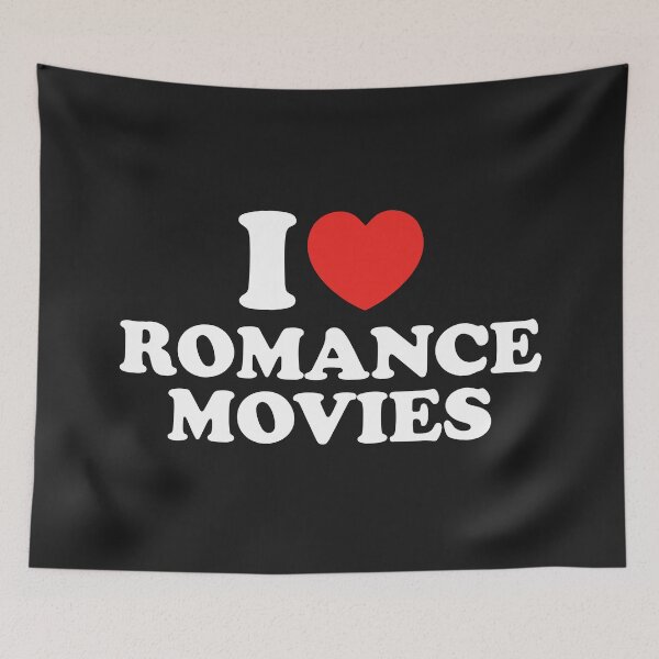 Item preview, I Love Romance Movies designed and sold by shitpostee.