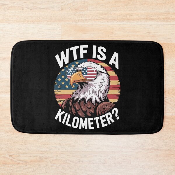 Item preview, WTF Is A Kilometer Eagle Political 4th of July USA Pride Top  designed and sold by InspiredFoul.