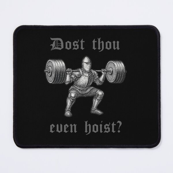 Item preview, Dost Thou Even Hoist Medieval Knight Gym designed and sold by LloydiwOver.