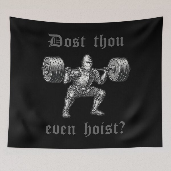Item preview, Dost Thou Even Hoist Medieval Knight Gym  designed and sold by LloydiwOver.