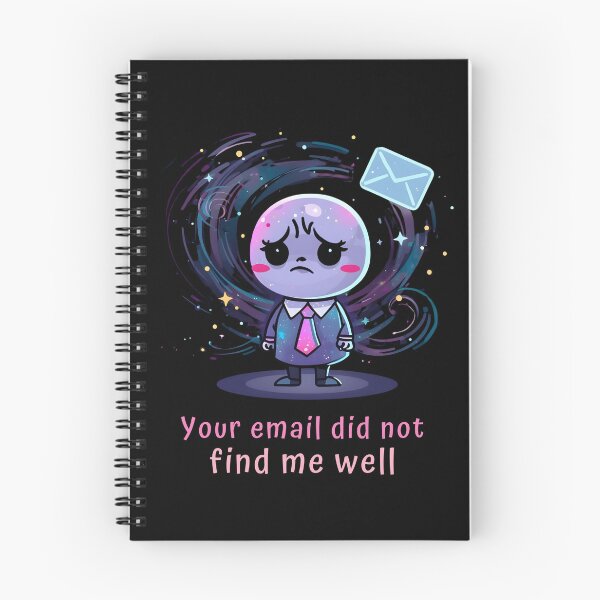 Item preview, Your Email Did Not Find Me Well – Cosmic Office Humor Design designed and sold by SaritaVerseArt.