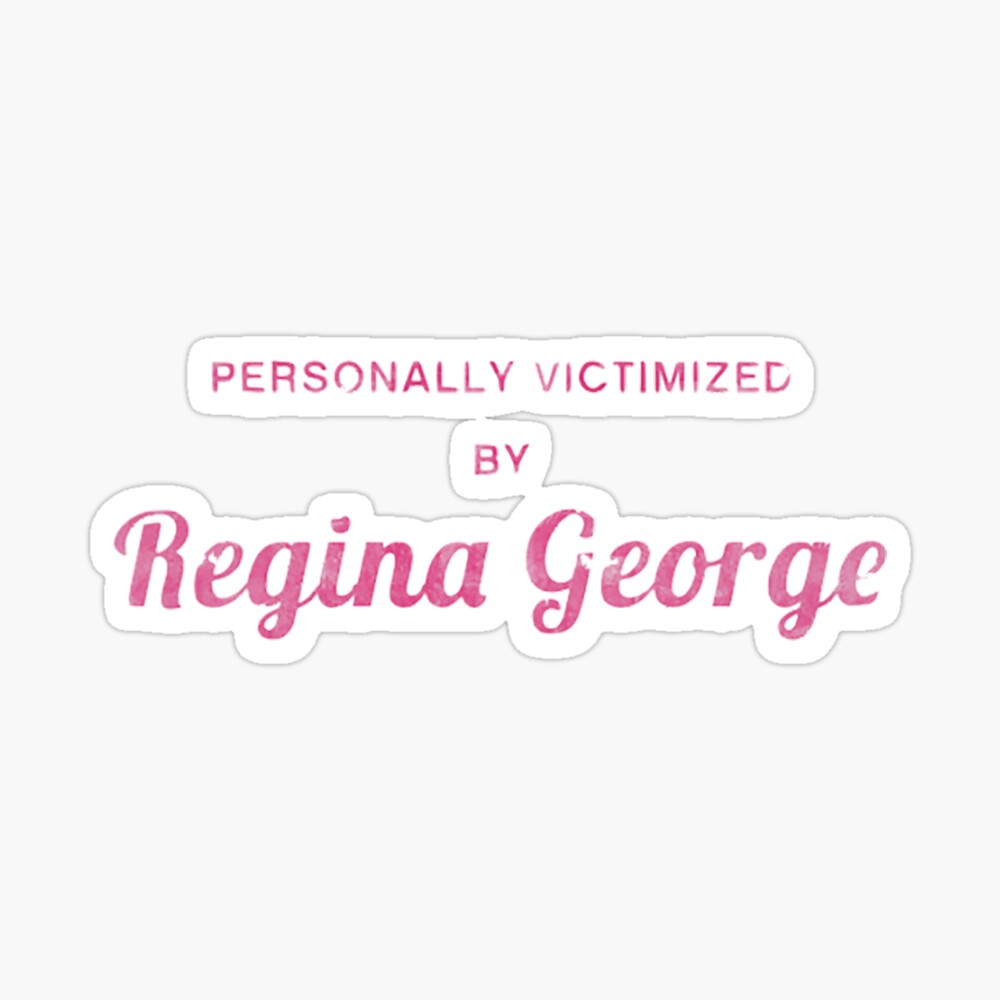 Personally victimized by regina george Tote Bag for Sale by alexmichel91