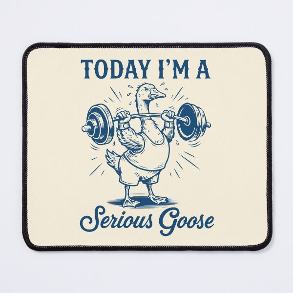 Item preview, Today I'm A Serious Goose Workout Gym Retro designed and sold by Y-Vibes.