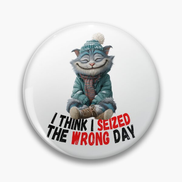 Item preview, I Think I Seized The Wrong Day | Cute Winter Cat Humor T-Shirt designed and sold by Mr Lee.