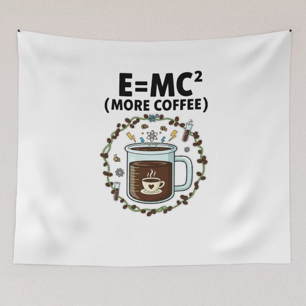 Item preview, E=MC2 more coffee t-shirt  designed and sold by TheHappyHaul.