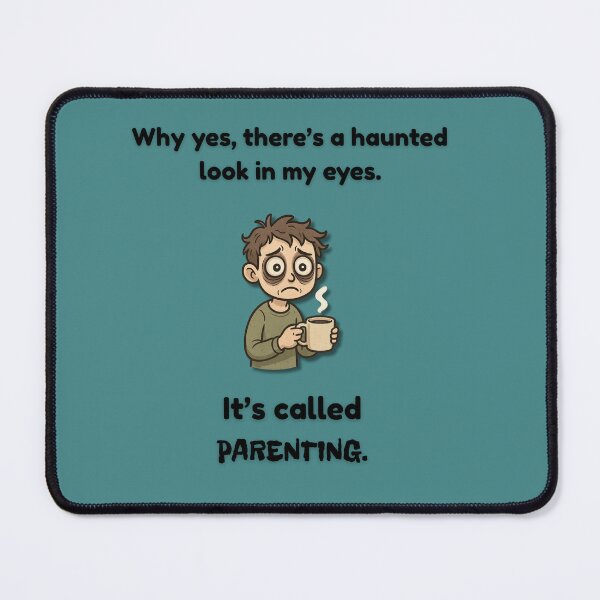 Item preview, Haunted Parenting Eyes – Sleep-Deprived Parent Humor designed and sold by MadeInNapTime.