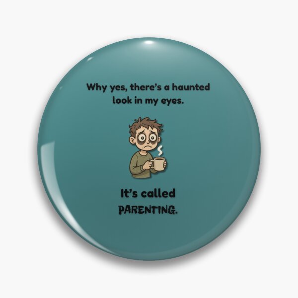 Item preview, Haunted Parenting Eyes – Sleep-Deprived Parent Humor designed and sold by MadeInNapTime.