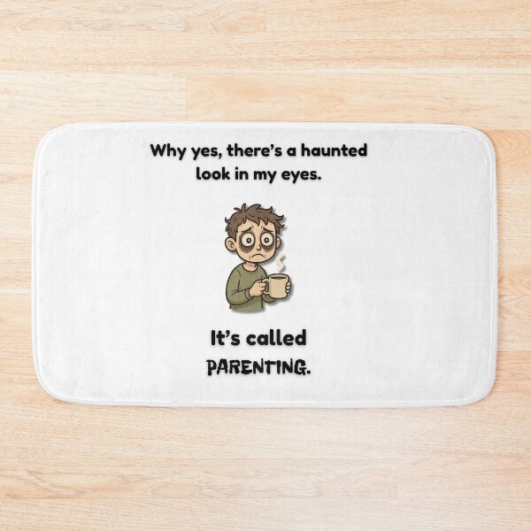 Item preview, Haunted Eyes – Parenting Survival Humor Design designed and sold by MadeInNapTime.