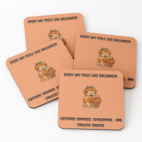 Item preview, Every Day Feels Like Halloween – Funny Parenting Quote Design designed and sold by MadeInNapTime.