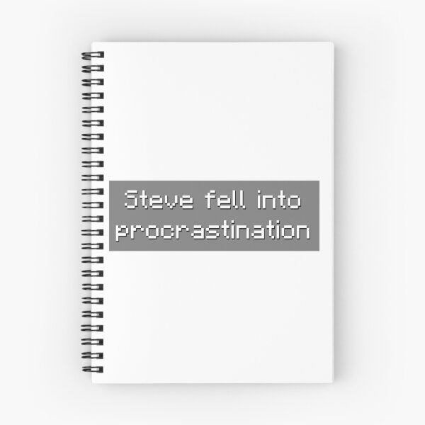 Item preview, Steve Fell Into Procrastination - Meme designed and sold by TyxShop.