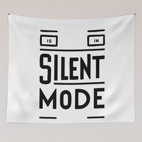 Item preview, "IS IN SILENT MODE" Typographic Design designed and sold by iwzzuel.
