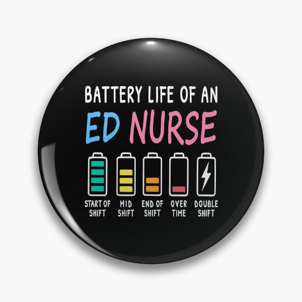 Item preview, Battery life of an ED nurse levels humor designed and sold by HandicraftArt.