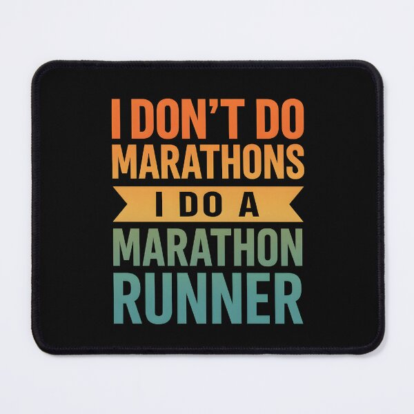 Item preview, I Don't Do Marathons I Do A Marathon Runner designed and sold by hemagamo.