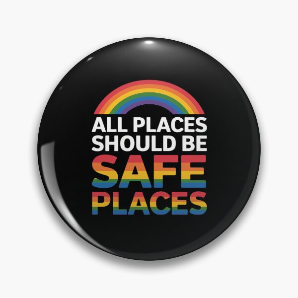 Item preview, ALL PLACES SHOULD BE SAFE PLACES Gay Pride Rainbow LGBTQ  designed and sold by AquaKiev.