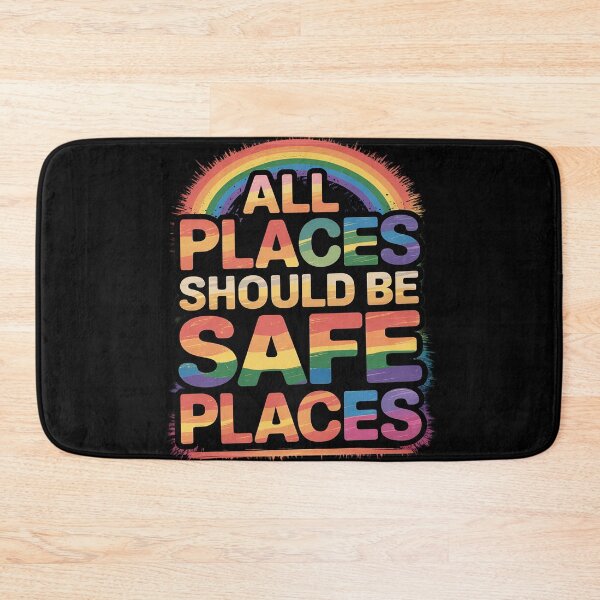 Item preview, ALL PLACES SHOULD BE SAFE PLACES Gay Pride Rainbow LGBTQ  designed and sold by MarryIsMonth.